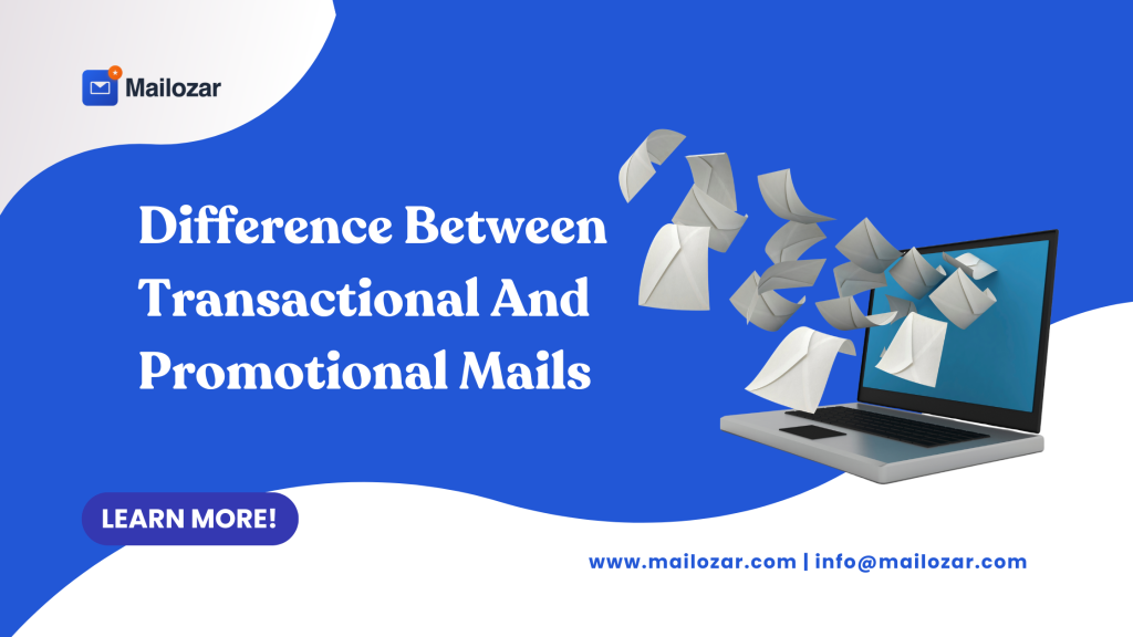 Difference between transactional and promotional mails
