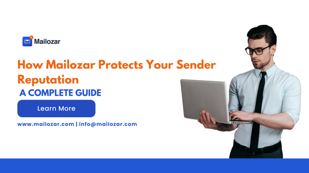How mailozar protects your sender reputation
