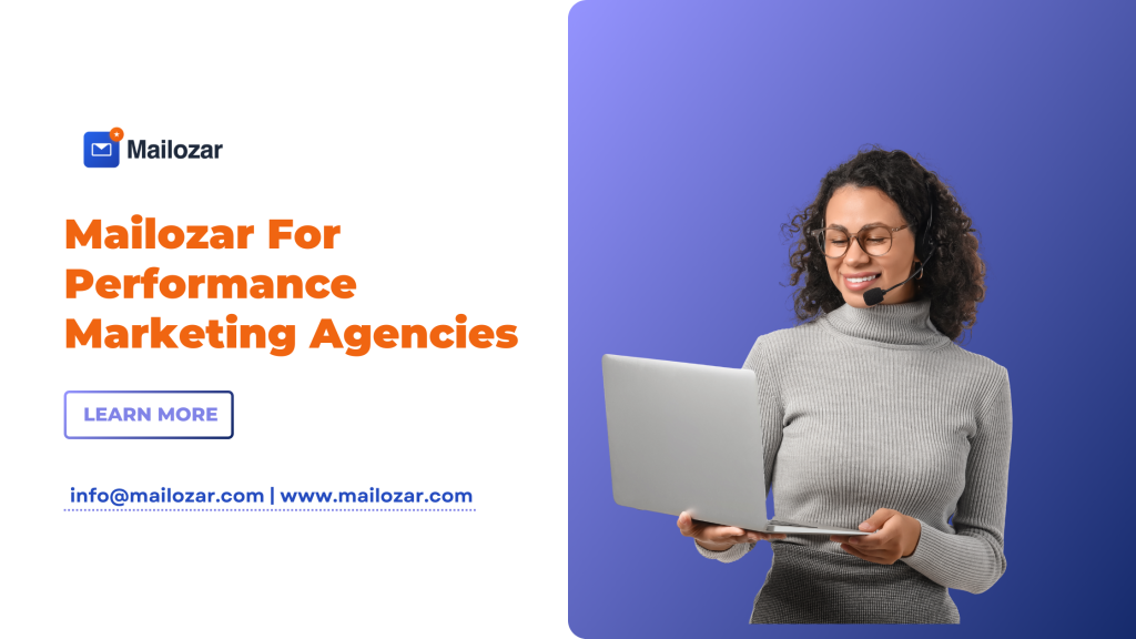 Mailozar for performance marketing agencies