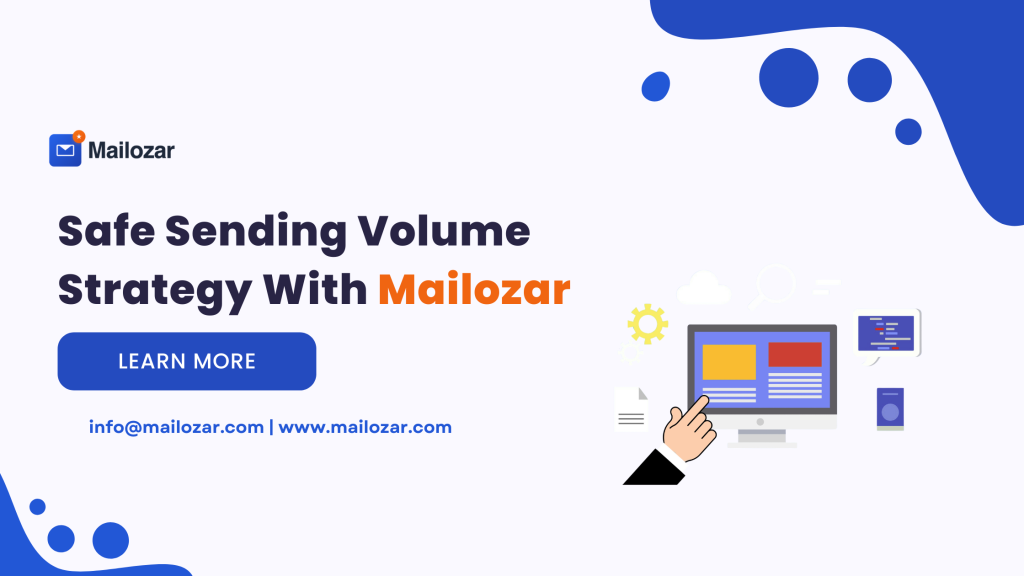 Safe sending volume stratedy with mailozar